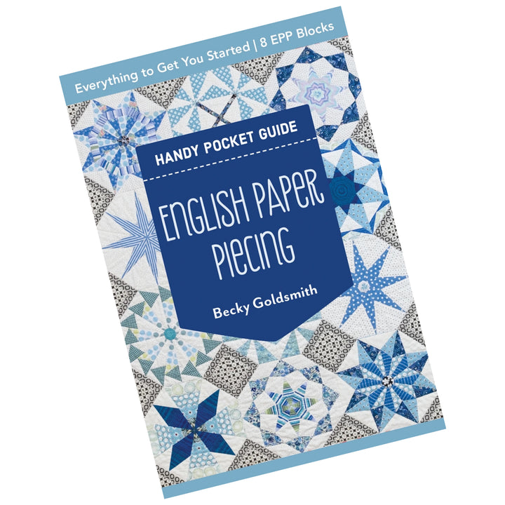 Handy Pocket Guide - English Paper Piecing by Becky Goldsmith