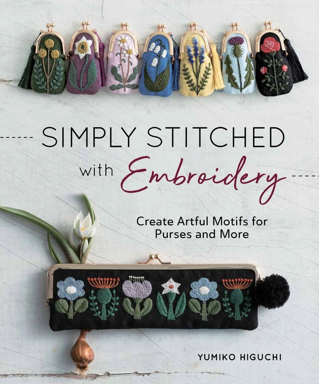 Simply Stitched with Embroidery Book by Yumiko Higuchi