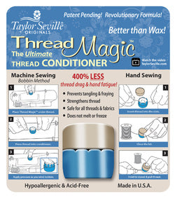 Thread Magic - Thread Conditioner for Hand and Machine Sewing – Eureka  Fabrics
