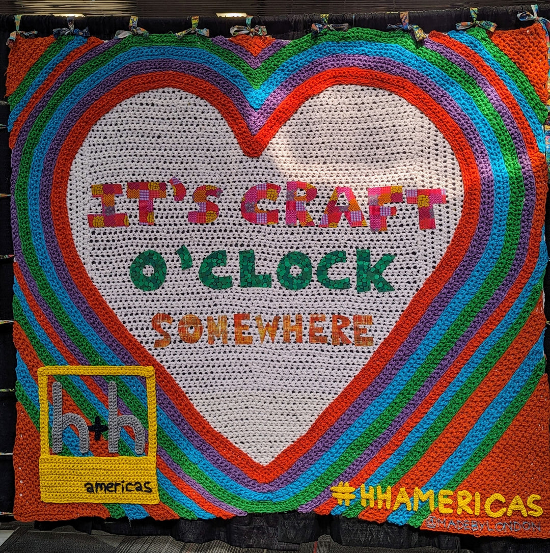 It's Craft O'Clock Somewhere welcome banner at h+h americas