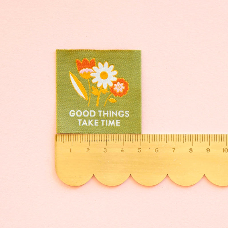 Large Good Things Take Time Woven Labels