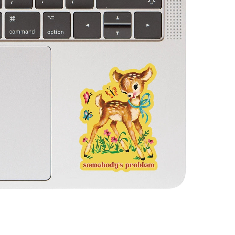 Somebody's Problem Deer Vinyl Sticker