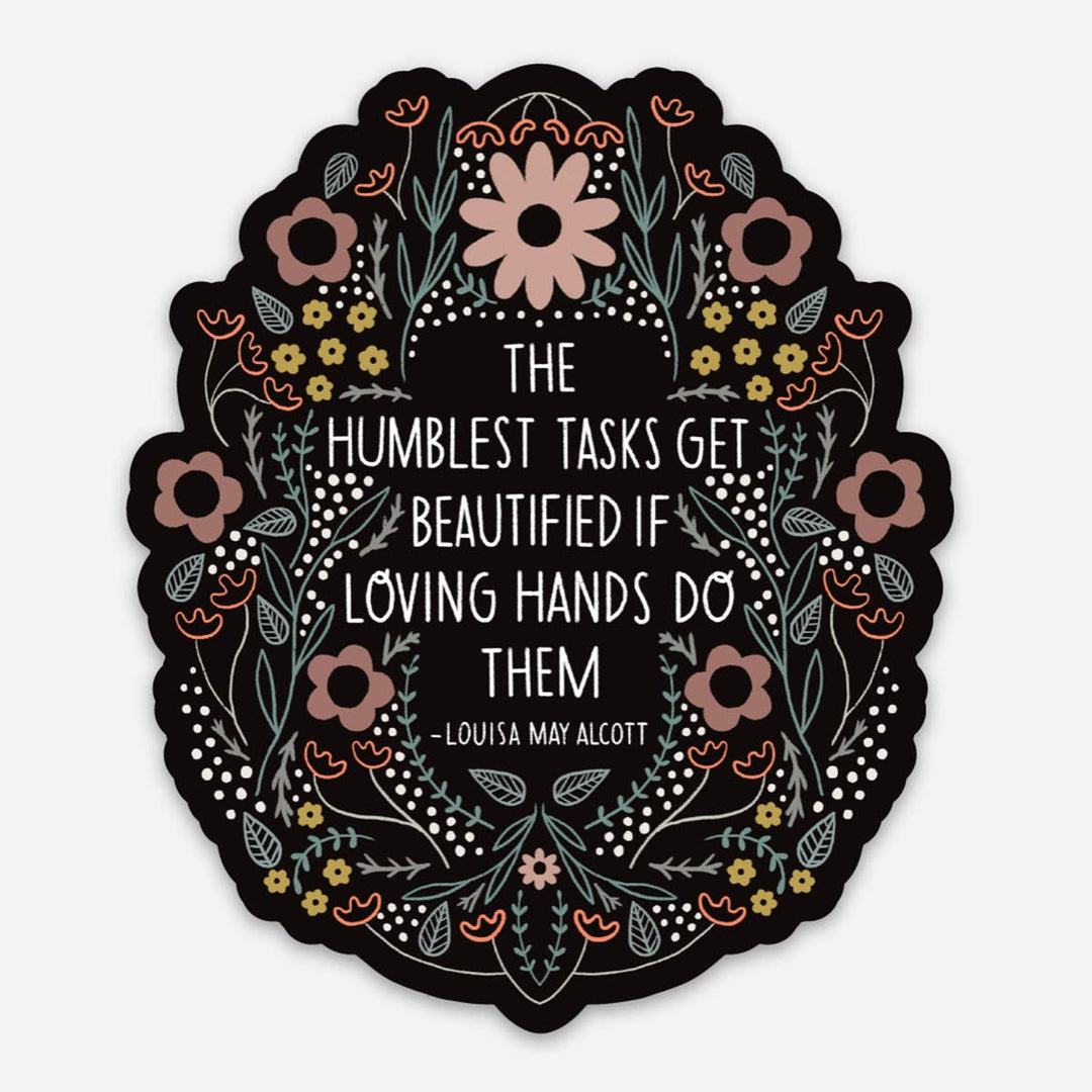 Humblest Task Vinyl Sticker